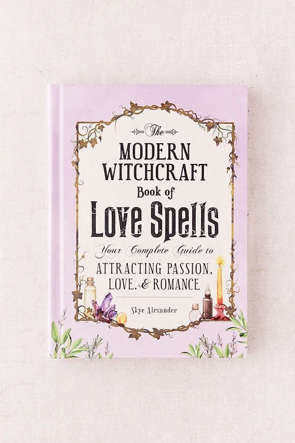 The Modern Witchcraft Book Of Love Spells - Skye Alexander
